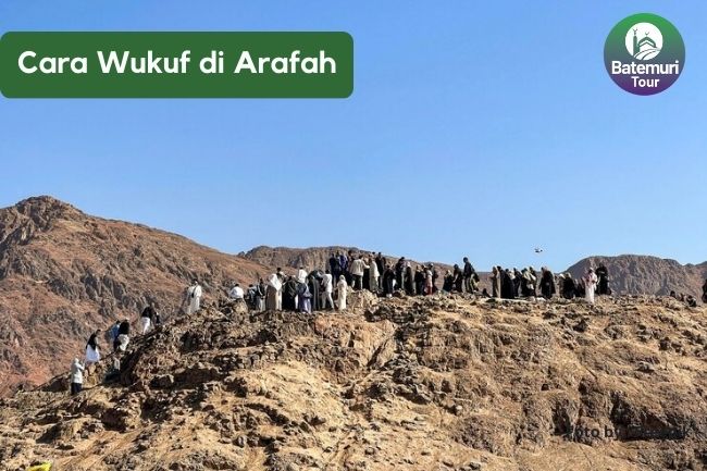 Tata Cara Melakukan Wukuf di Arafah dengan Khusyu'